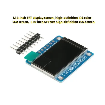 1.14-colių TFT ekranas, aukštos raiškos IPS spalvotas LCD ekranas, 1.14-colių ST7789 aukštos raiškos LCD ekranas