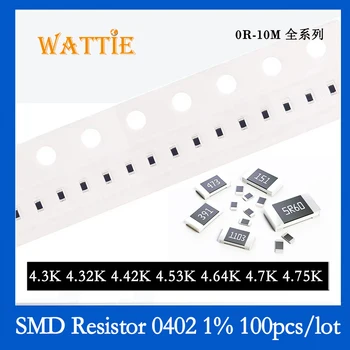 SMD Rezistorius 0402 1% 4.3 K 4.32 K 4.42 K 4.53 K 4.64 K 4.7 K 4.75 K 100VNT/daug chip resistors 1/16W 1,0 mm*0,5 mm